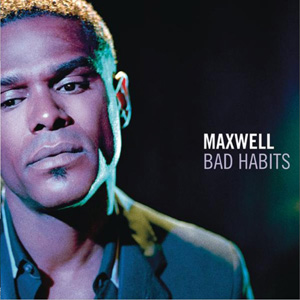 maxwell_bad_habits maxwell_bad_habits