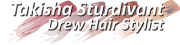 Takisha Sturdivant-Drew Hair Stylist